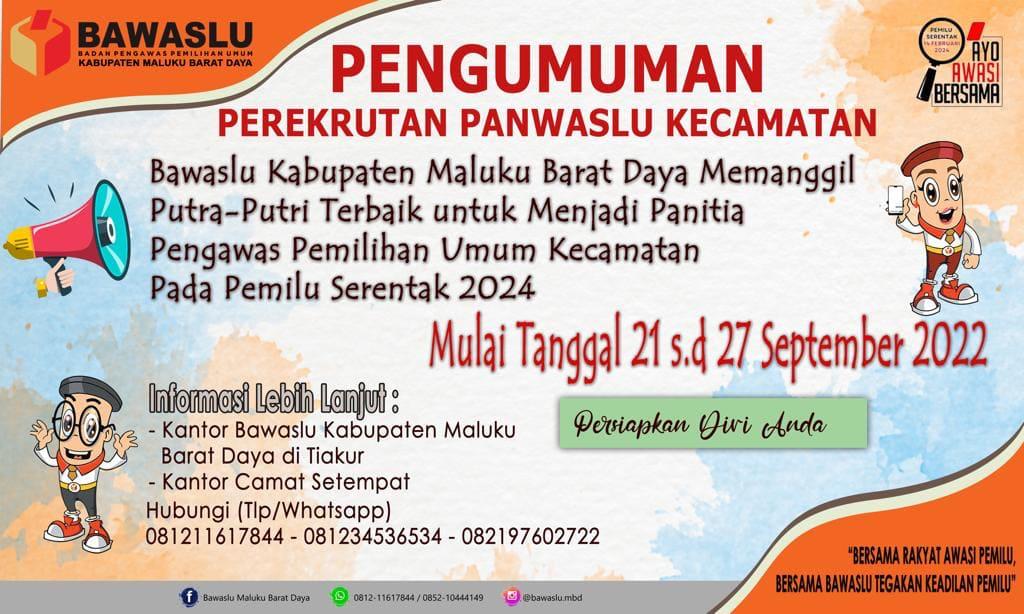 OPEN REKRUTMEN PANITIA PENGAWAS PEMILIHAN KECAMATAN