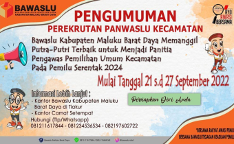 OPEN REKRUTMEN PANITIA PENGAWAS PEMILIHAN KECAMATAN