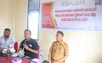 TINGKATKAN PARTISIPASI PENGAWASAN PEMILU, BAWASLU SOSIALISASIKAN PENGAWASAN PEMILU PARTISIPATIF